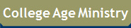 College Age Ministry